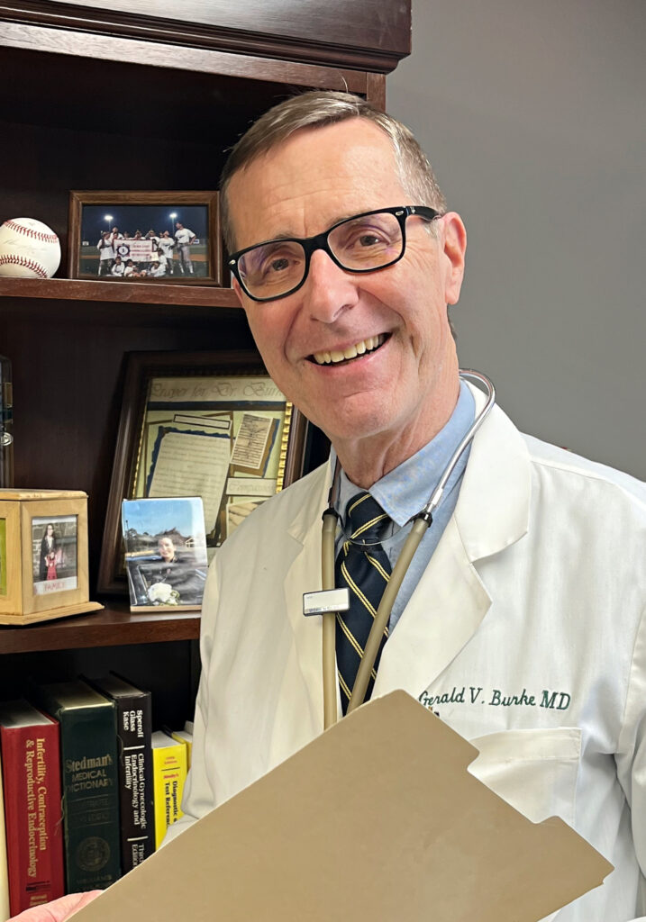 Gerald V. Burke, MD, a reproductive endocrinologist, infertility, gynecology and women's healthcare. Voorhees, NJ